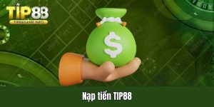 Nạp tiền TIP88